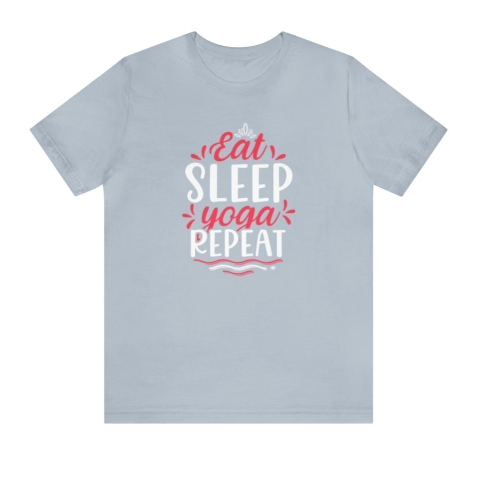 Embrace the Cycle: 'Eat, Sleep, Yoga, Repeat' Woman's Shirt – A Lifestyle of Bal